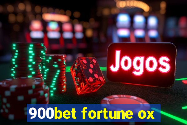 900bet fortune ox